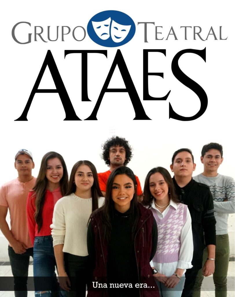 “El teatro a donde debe llegar”, eslogan que desde hace 27 años emplea la Academia de Teatro y Artes Escénicas, mejor conocida como Ataes, bajo la dirección del maestro Romel Omar Báez Lugo, cuyo objetivo primordial es el de instruir al ciudadano común, para llevar buen teatro a cada rincón de la región.